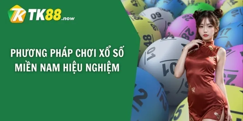 Phương pháp chơi xổ số miền Nam hiệu nghiệm